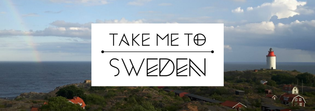 Take me to Sweden